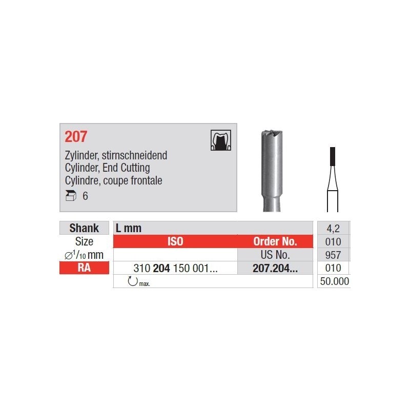Freze Steel bur  207 204 01
